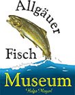 Allgäuer Fischmuseum
